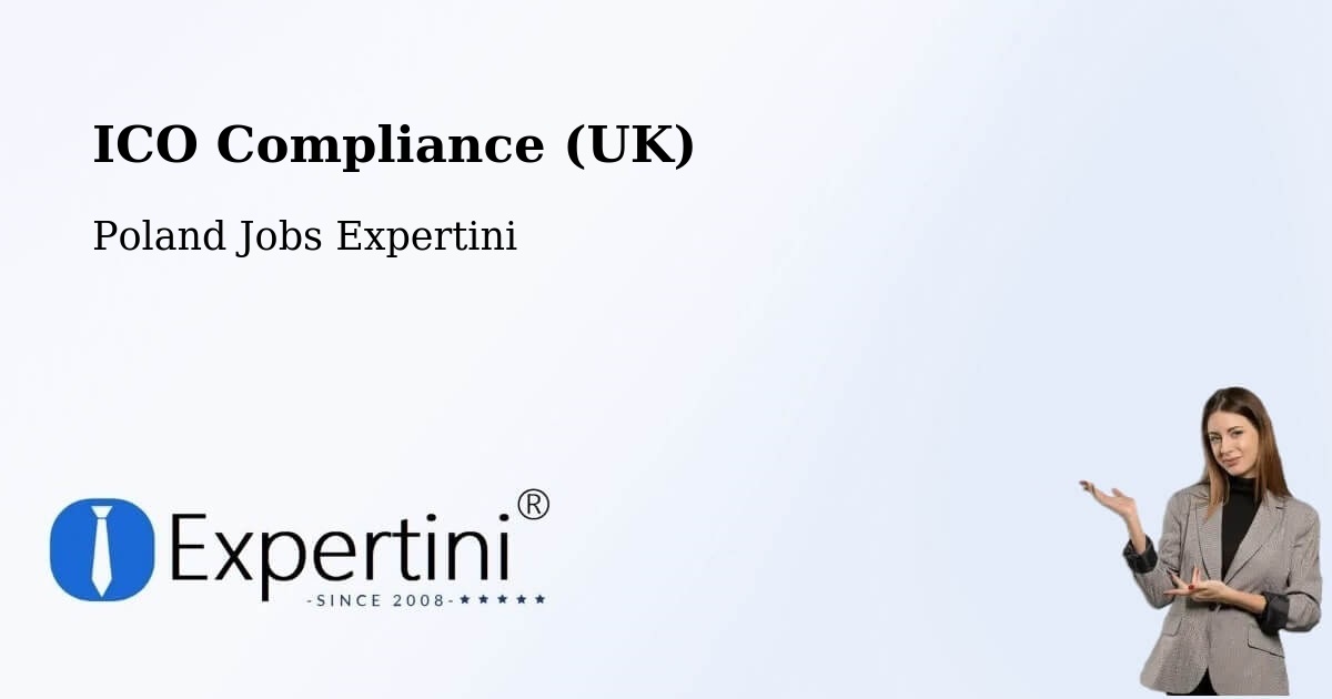 UK Data Protection & ICO Compliance – Miętne - Poland Jobs Expertini