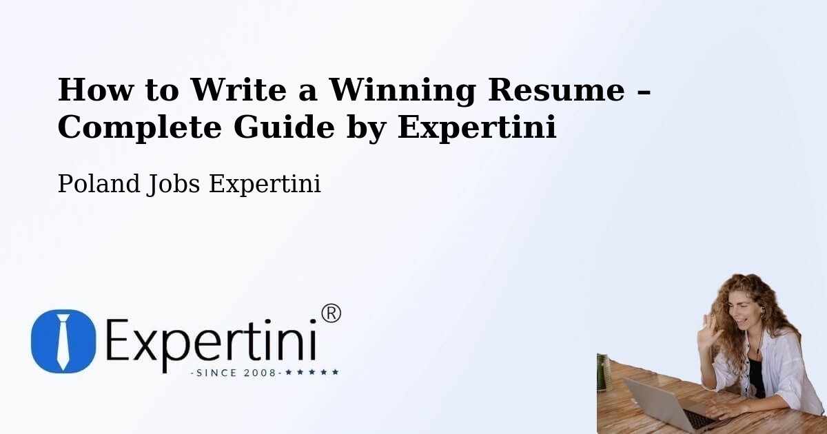 Resume Writing Guide for Job Seekers – Miętne - Miętne, Poland Jobs Expertini